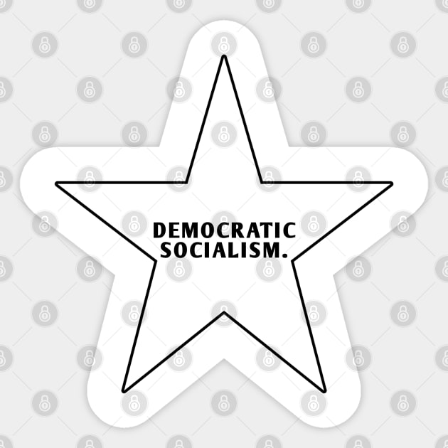 Democratic Socialism Sticker by BlackMeme94